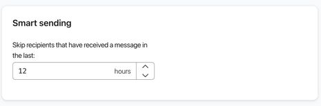 Smart sending field with 12 hours chosen