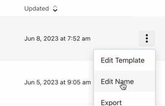 The Edit Name option for a template