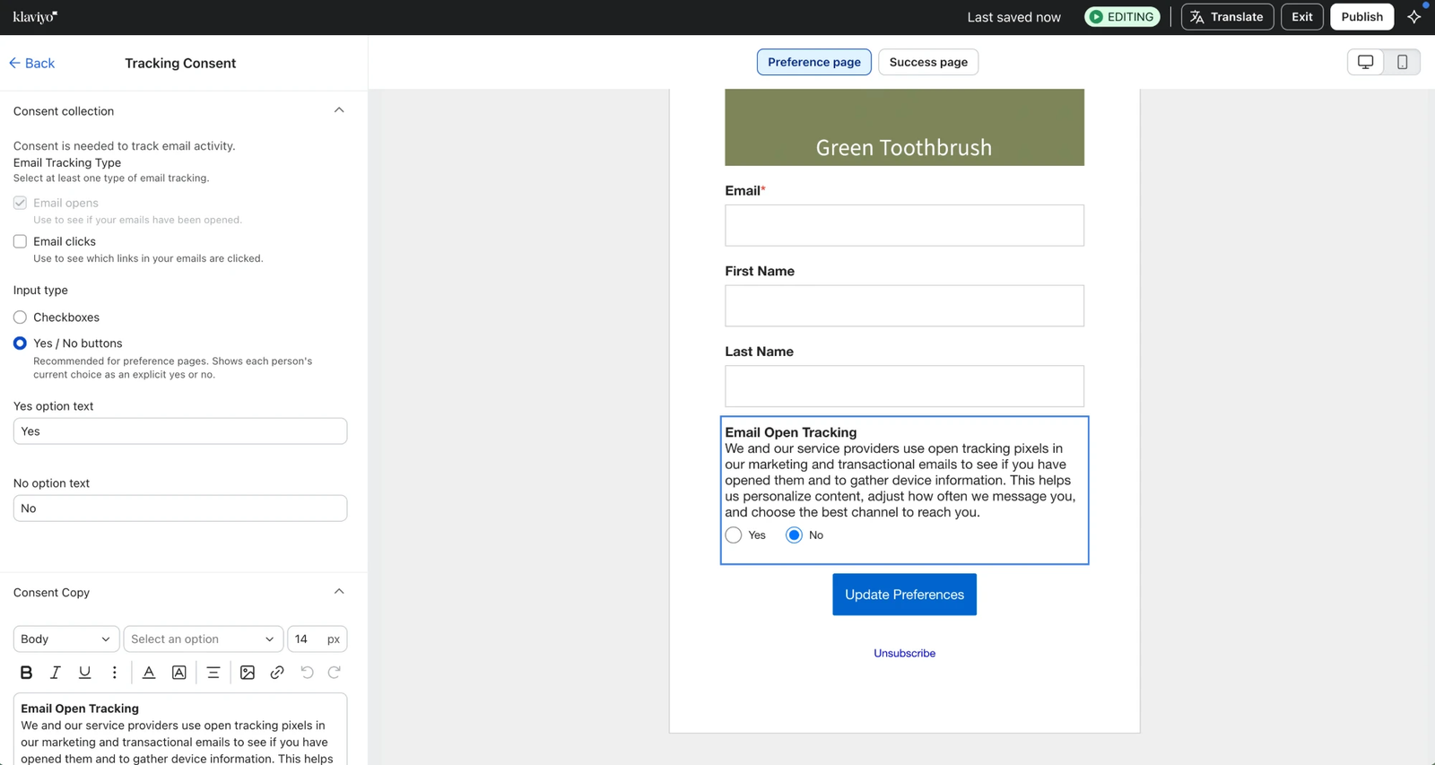 The Tracking Consent settings with Email opens selected and Yes / No buttons chosen, next to a preview of the block on the preference page.