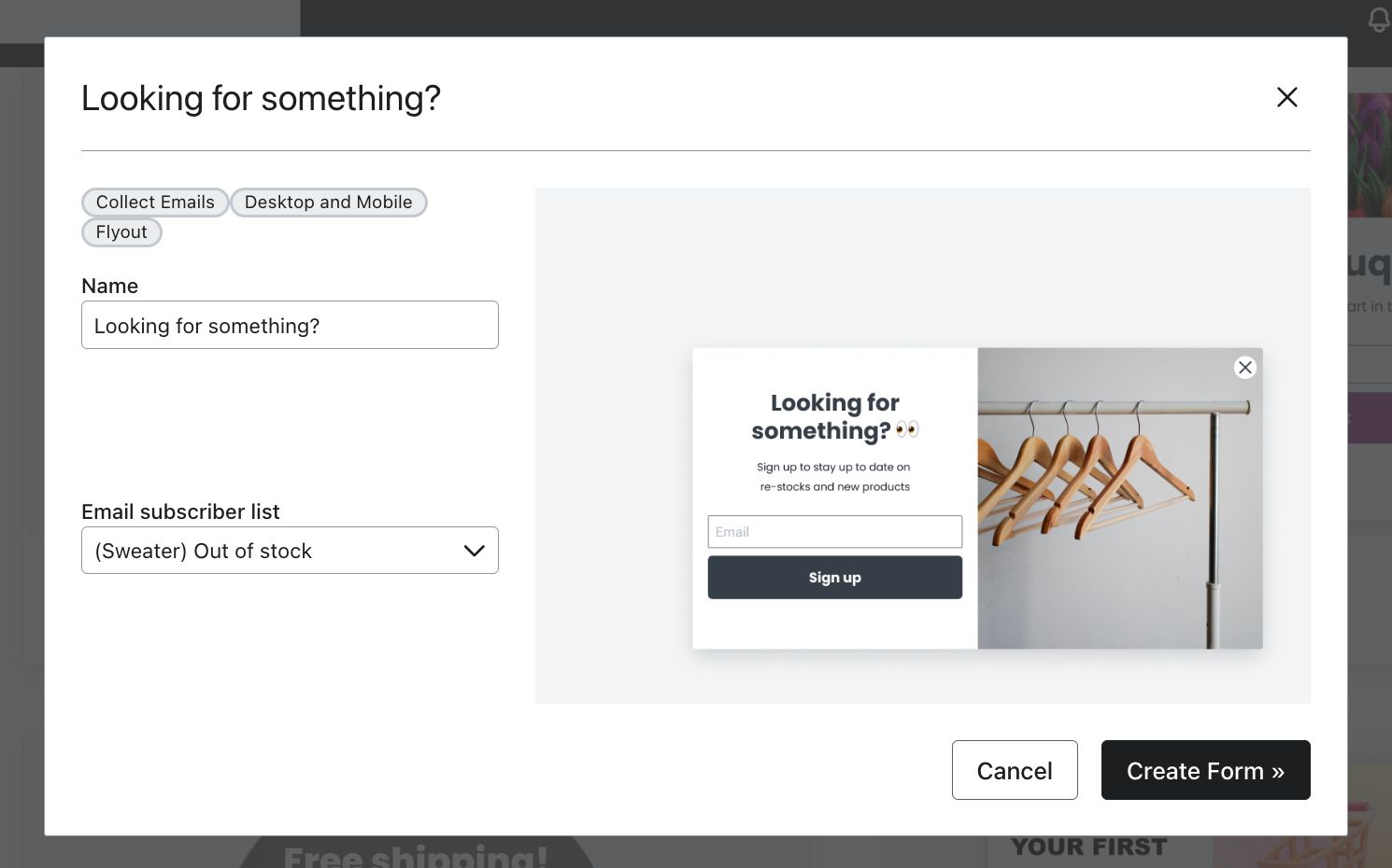 O modal do formulário Looking for something, no qual o senhor pode editar o nome, escolher uma lista de assinantes de e-mail e criar o formulário. largura=