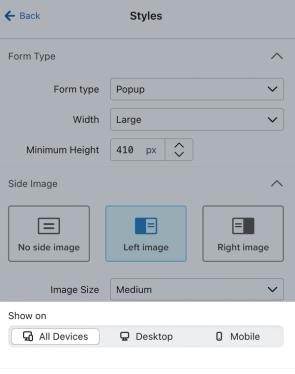 The Show on section of the Styles tab with an example form's side image selected to show on All Devices.