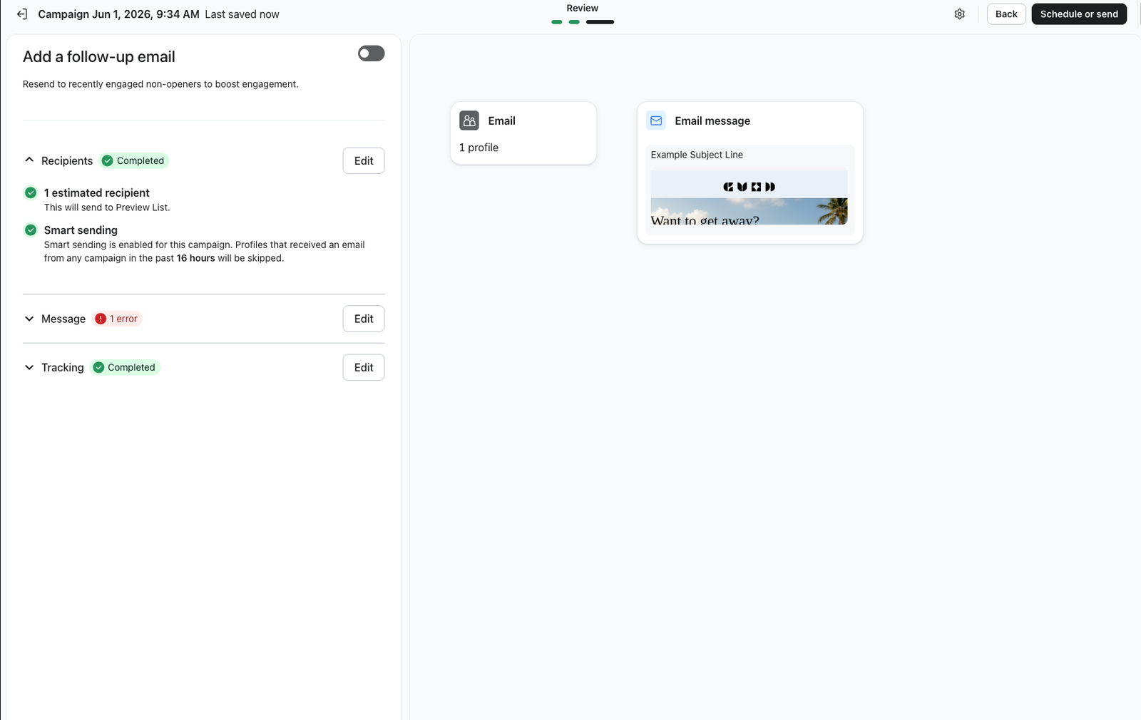 Benutzeroberfläche zum Hinzufügen einer Follow-up-E-Mail, die Empfängerdetails, eine Nachricht mit 1 Fehlermeldung, Tracking-Einstellungen und eine Vorschau der E-Mail anzeigt.
