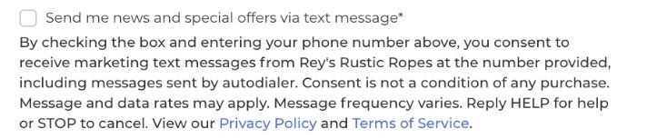 Example of checkbox to subscribe to SMS marketing with disclosure language