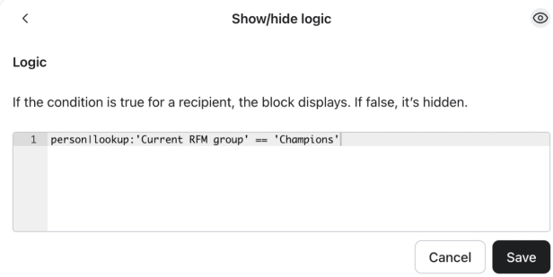 A custom-coded show/hide condition for the Champions RFM group.