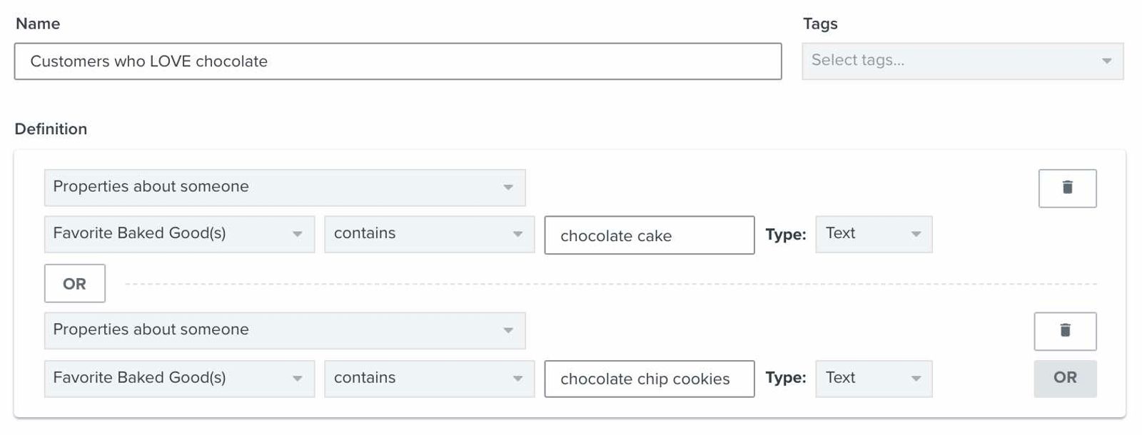 A segment definition for subscribers with an interest in Chocolate Cake or Chocolate Chip Cookies