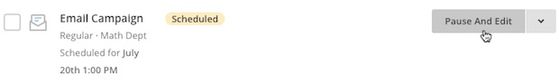 Email campaign in Mailchimp with Pause and Edit selected in dark gray