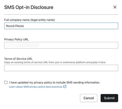 SMS Opt-in Disclosure modal where you can add full company name, privacy policy URL, and Terms of Service URL.