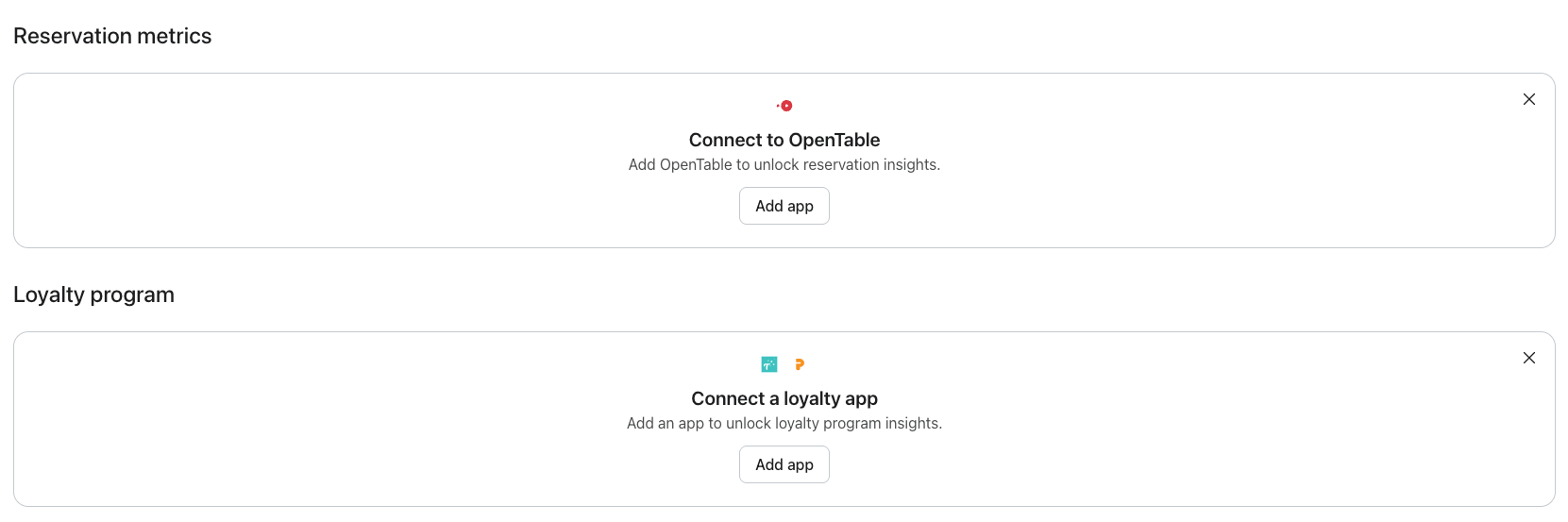 User interface for connecting apps: OpenTable for reservation metrics and a loyalty app for loyalty program insights.