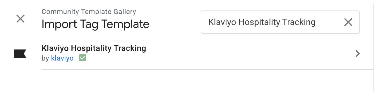 A user interface shows "Import Tag Template" with a search for "Klaviyo Hospitality Tracking" and a matching template result.