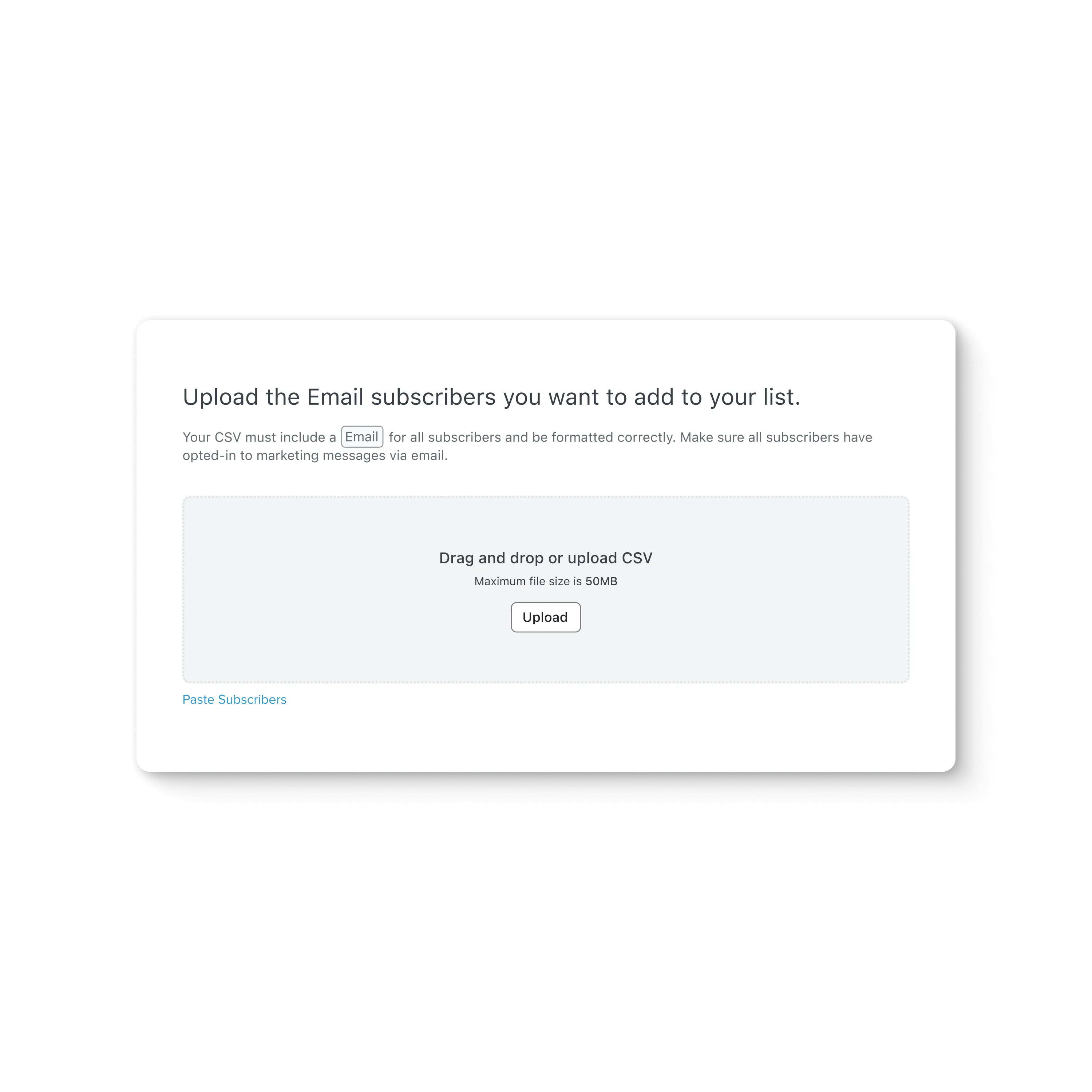 Klaviyo screen for importing your existing email subscriber list by uploading a CSV file.
