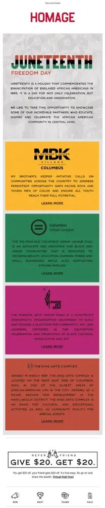 A text-heavy email with panels of various colors, from yellow, green, purple, and red, in descending order. At the bottom is a call to refer a friend, with copy that reads, “Give $20. Get $20.”