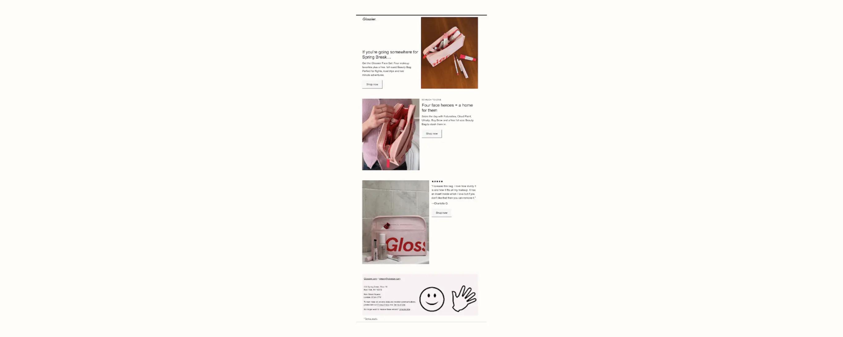 Das Bild zeigt eine Werbe-E-Mail von Glossier, einer Beauty-Marke. Beworben wird ein Make-up-Set, bei dem ein kostenloser Kulturbeutel inbegriffen ist. Die E-Mail enthält außerdem eine 5-Sterne-Kundenbewertung des kostenlosen Kulturbeutels, die seine Eigenschaften und sein Wertangebot herausstreicht. An drei Stellen ist ein Call-to-Action platziert, damit die Kund*innen beim Scrollen jederzeit das Set aufrufen können.