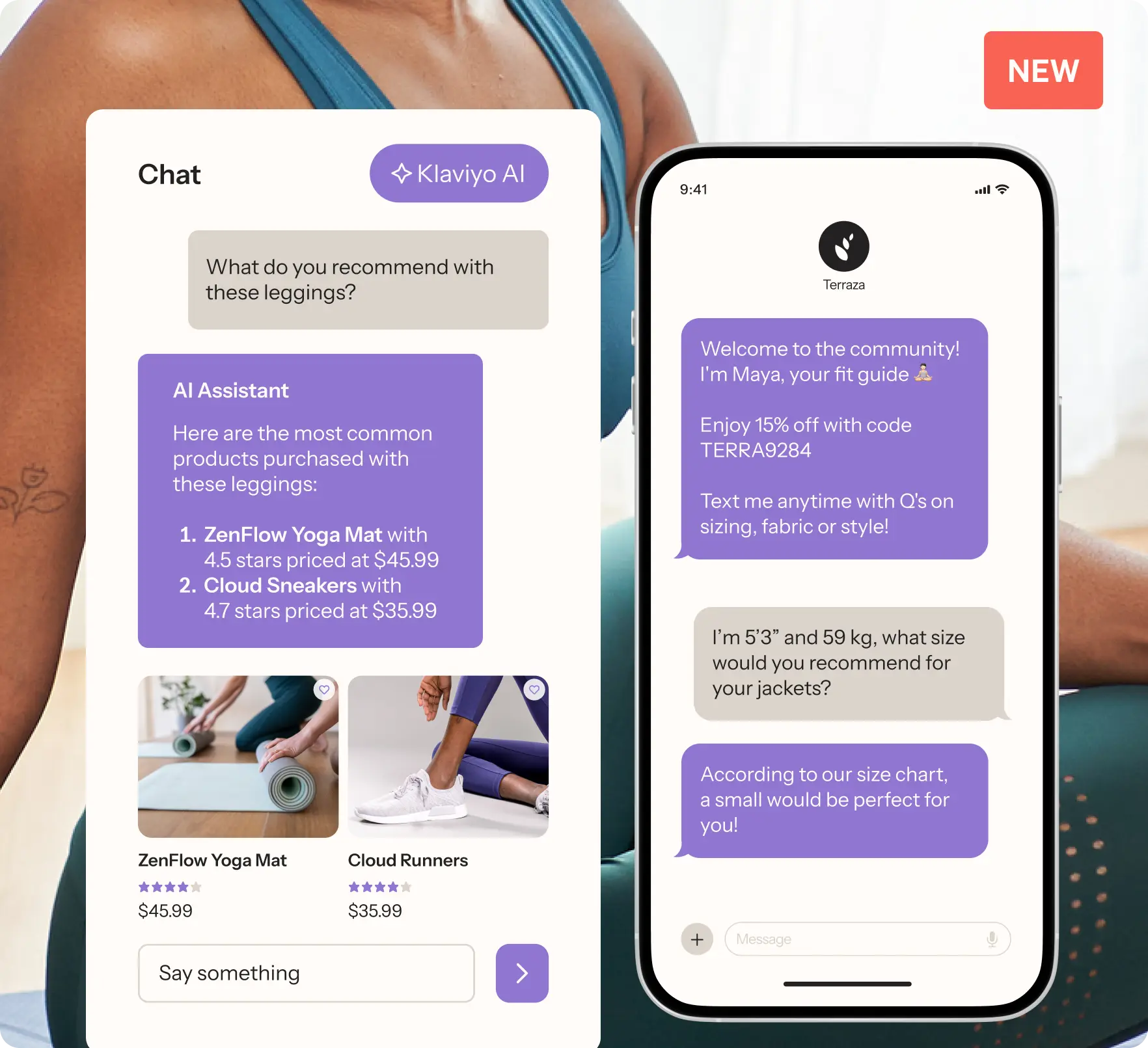 Two smartphone screens displaying chat interfaces. The left screen shows Klaviyo AI suggesting products like ZenFlow Yoga Mat and Cloud Runners. The right screen features a chat with Maya, offering a discount code and sizing advice.