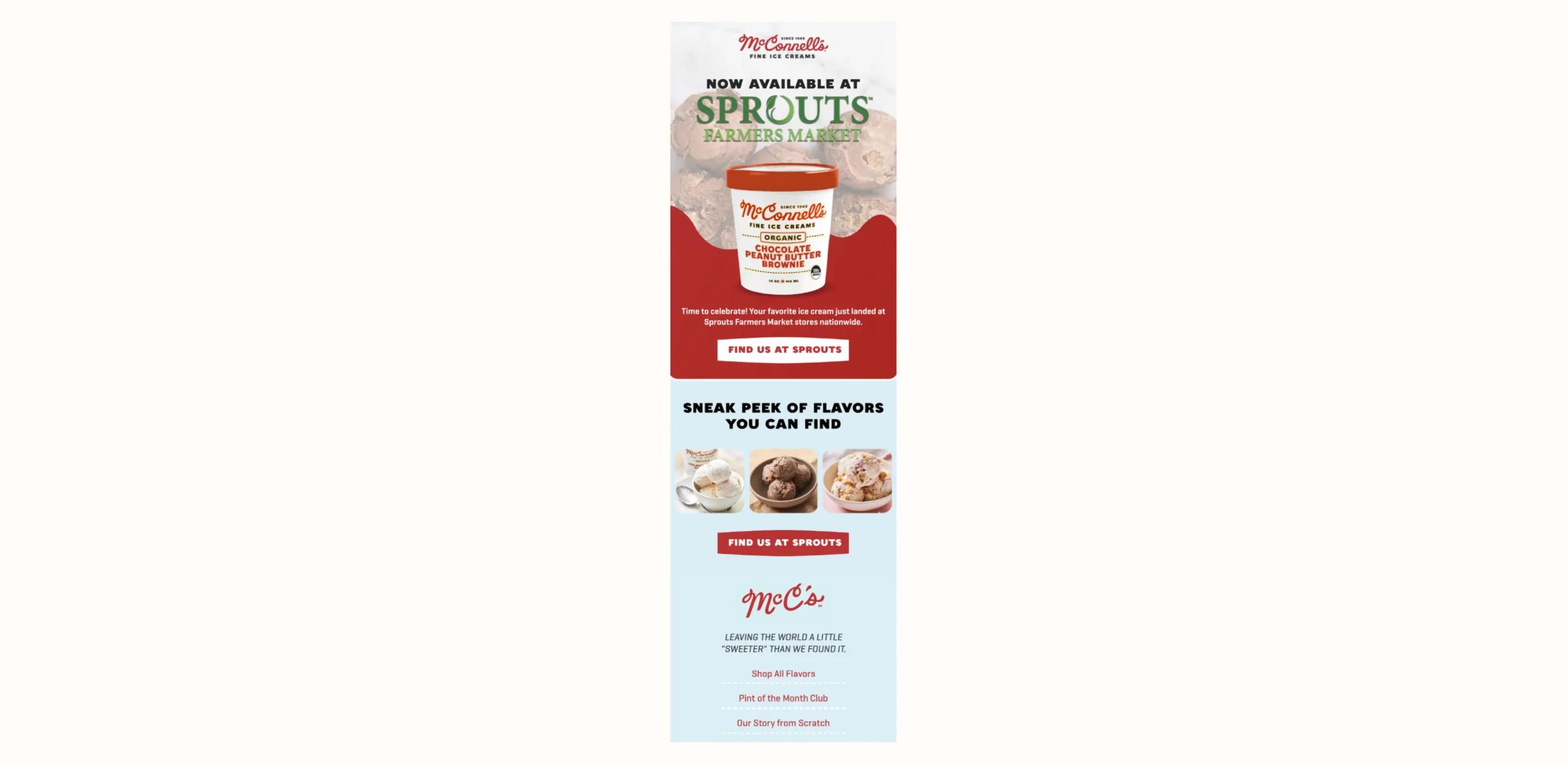 McConnell's ice cream now available at Sprouts Farmers Market. Features Chocolate Peanut Butter Brownie flavour and other varieties.