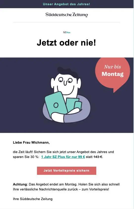 Süddeutsche Zeitung Newsletter mit Angebot für SZ Plus: "Jetzt oder nie!" Illustration einer Person mit Laptop und Buch.