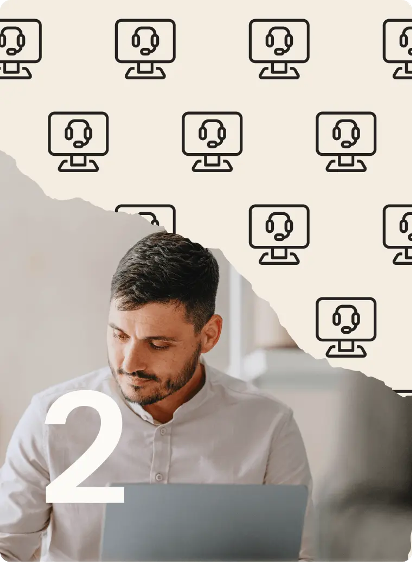Man working on a laptop with a pattern of computer icons and headsets in the background, number 2 overlay.