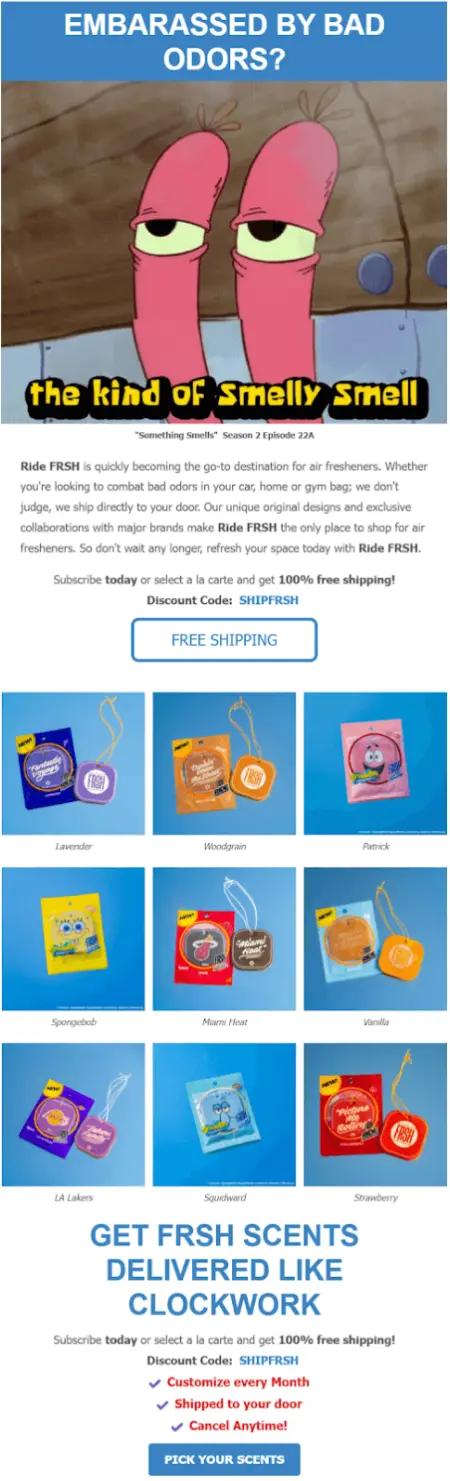 Image shows an email with a header image of Mr. Krabs from Spongebob Squarepants, with animated text underneath that says, “the smelly kinds of smell.” Following is a 3-by-3 square of 9 images of air fresheners of various colors, with a CTA underneath that says, “Pick your scents.”
