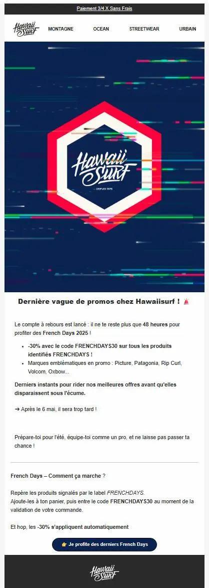 Email promotionnel Hawaiisurf pour les French Days 2025, avec un compte à rebours et un CTA « Je profite des derniers French Days » incitant à l’action immédiate.