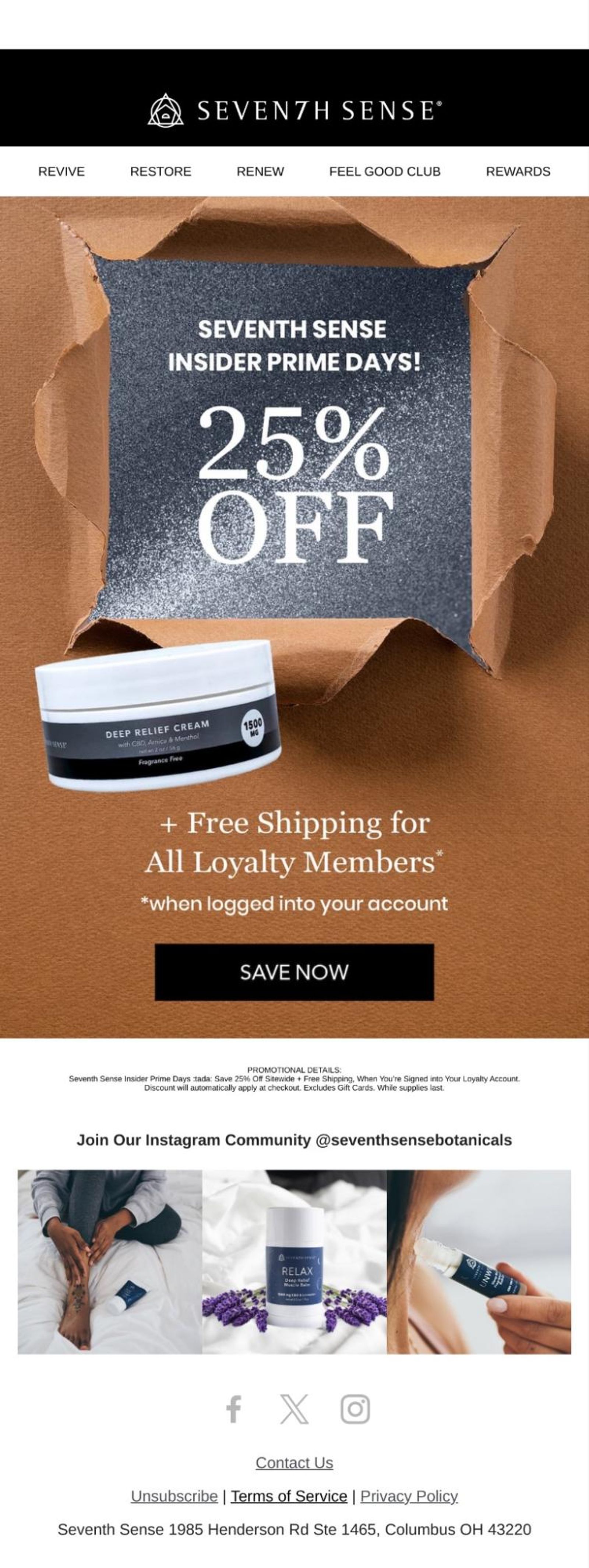 Image shows a Seventh Sense marketing email promoting their 25% Insider Prime Days discount and free shipping for loyalty members. The email shows a tub of the brand’s Deep Relief Cream over a background made to look like brown paper packaging.