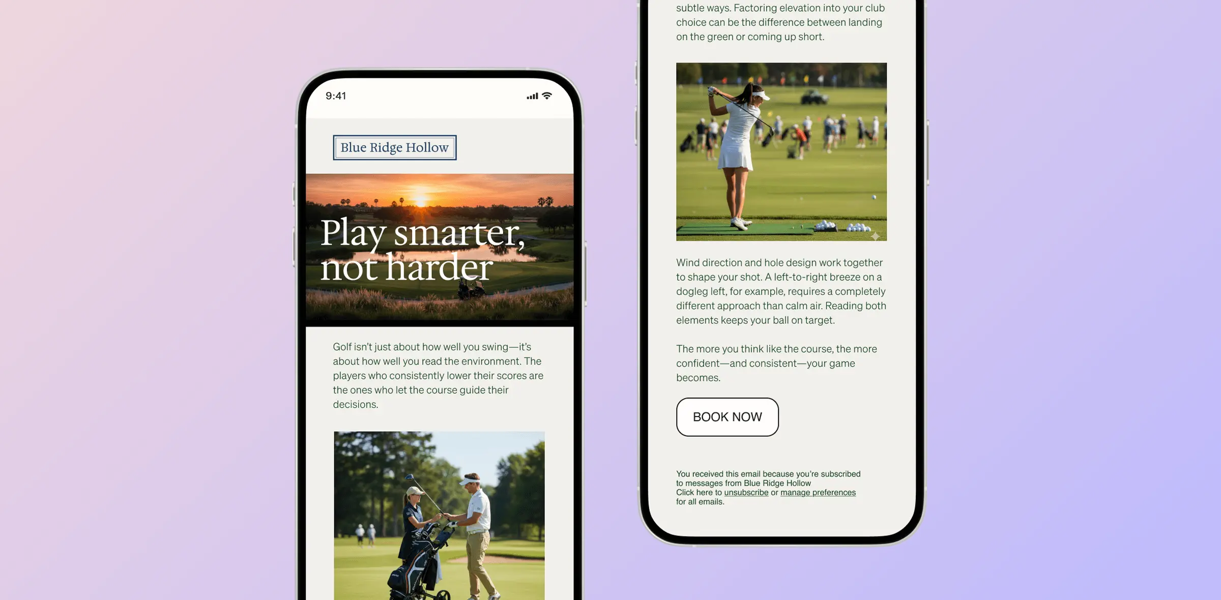 Two smartphones displaying a golf-themed email from Blue Ridge Hollow. The email features a sunset golf course image with the text "Play smarter, not harder.
