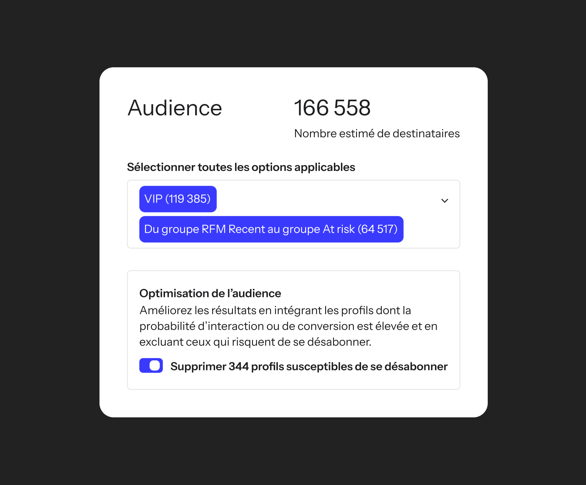 The Klaviyo audience panel showing two selected segments — VIPs (119,385) and RFM recent to at risk (64,517) — with an estimated recipient count of 166,558. An "Audience optimization" toggle is enabled to automatically remove 344 profiles likely to unsubscribe.