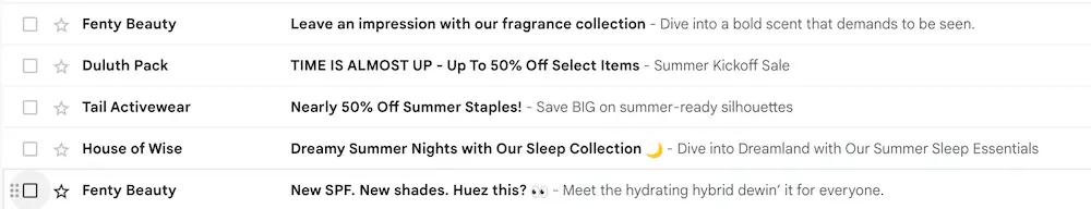 Image shows an inbox with marketing emails from several brands. Fenty Beauty appears twice, and one of the subject lines is straightforward: “Leave an impression with our fragrance collection.” Another is playful: “New SPF. New shades. Huez this?”