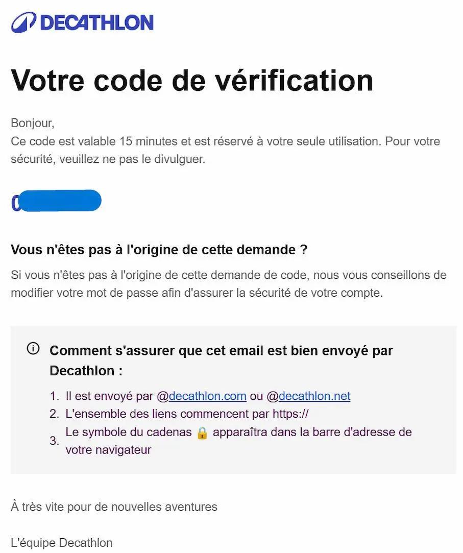  E-mail envoyé par Decathlon contenant un code de vérification à usage unique, avec rappel de la durée de validité, instructions de sécurité, et conseils pour reconnaître un e-mail officiel.