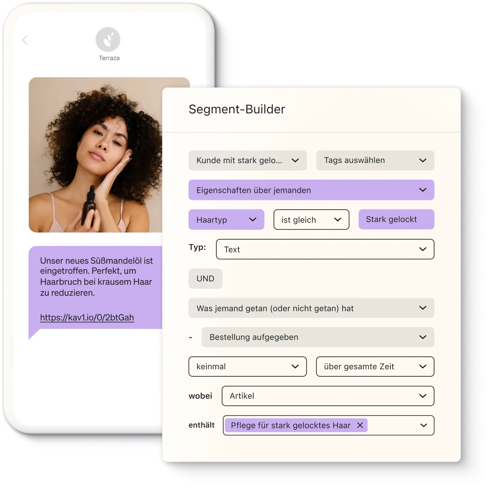 Smartphone-Anzeige mit einer Frau, die ein Haaröl hält, daneben ein Segment-Builder mit Filteroptionen für Haartypen.