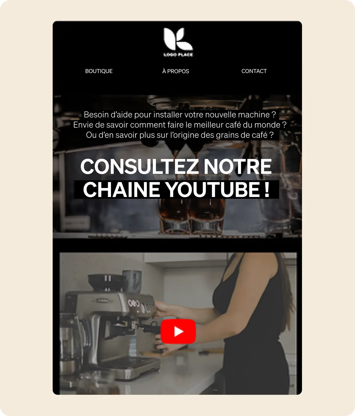 Page web avec logo en haut, texte sur le café, et image d'une personne utilisant une machine à café avec icône YouTube.