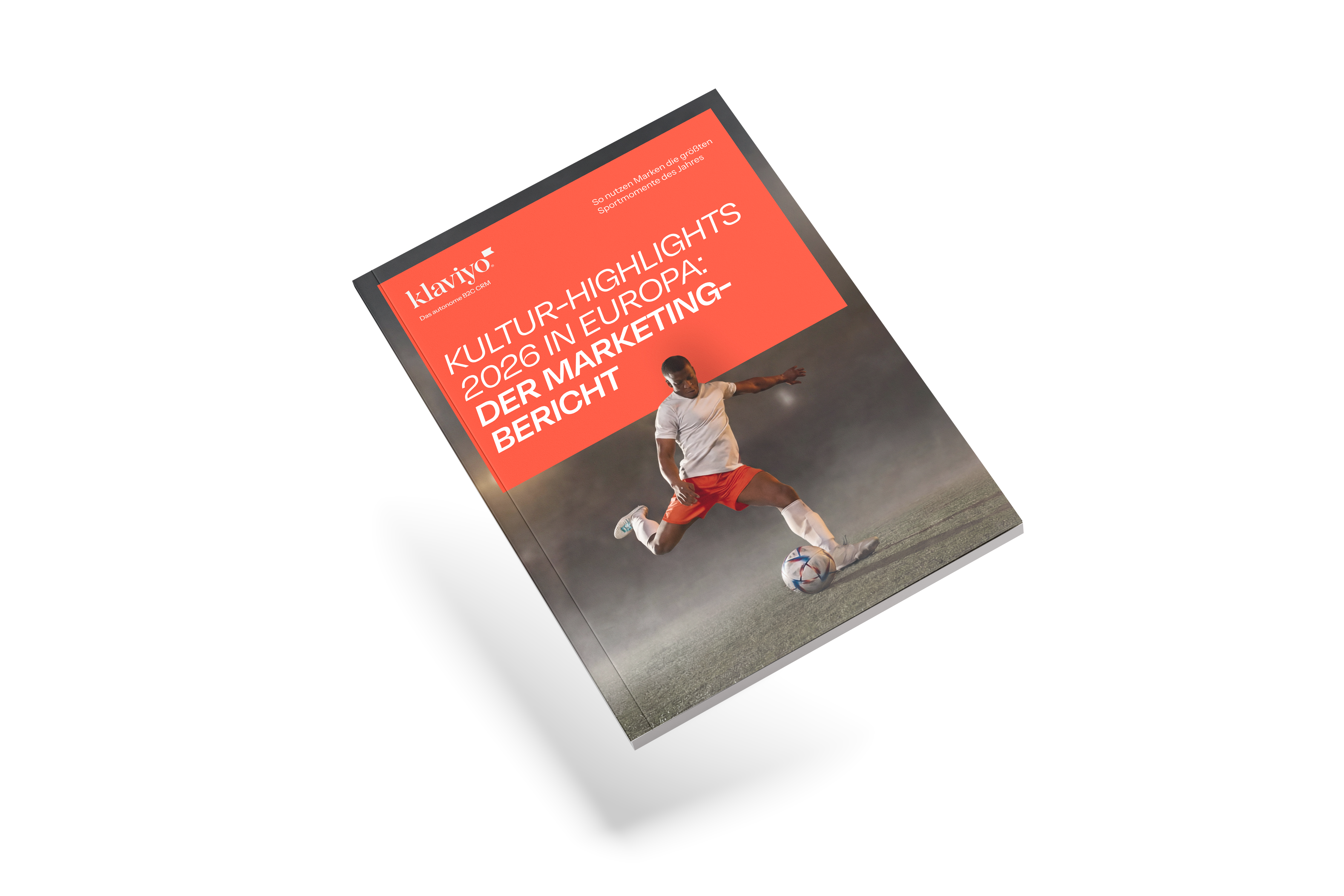 Report cover for 'KULTUR-HIGHLIGHTS 2026 IN EUROPA: DER MARKETING-BERICHT' featuring a soccer player kicking a ball.