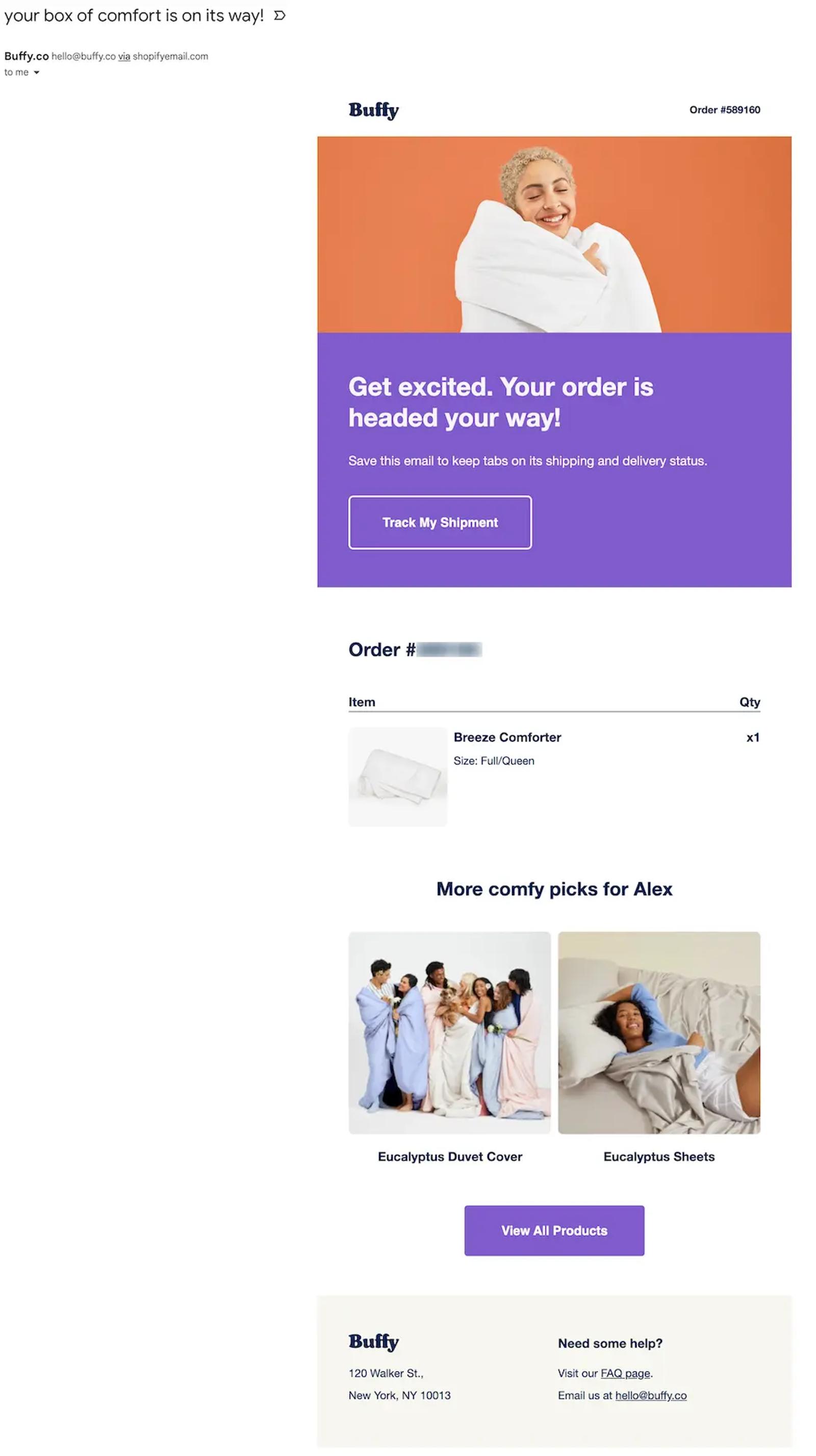 Buffy uses their shipping confirmation email to offer customers complementary products they might be interested in. The email design is clean and simple, highlighting the purchased product and branded lifestyle imagery but also including a recommendation section.