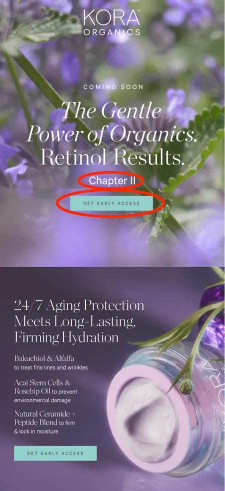 Image shows email messages from KORA Organics that offers early access to a new product.