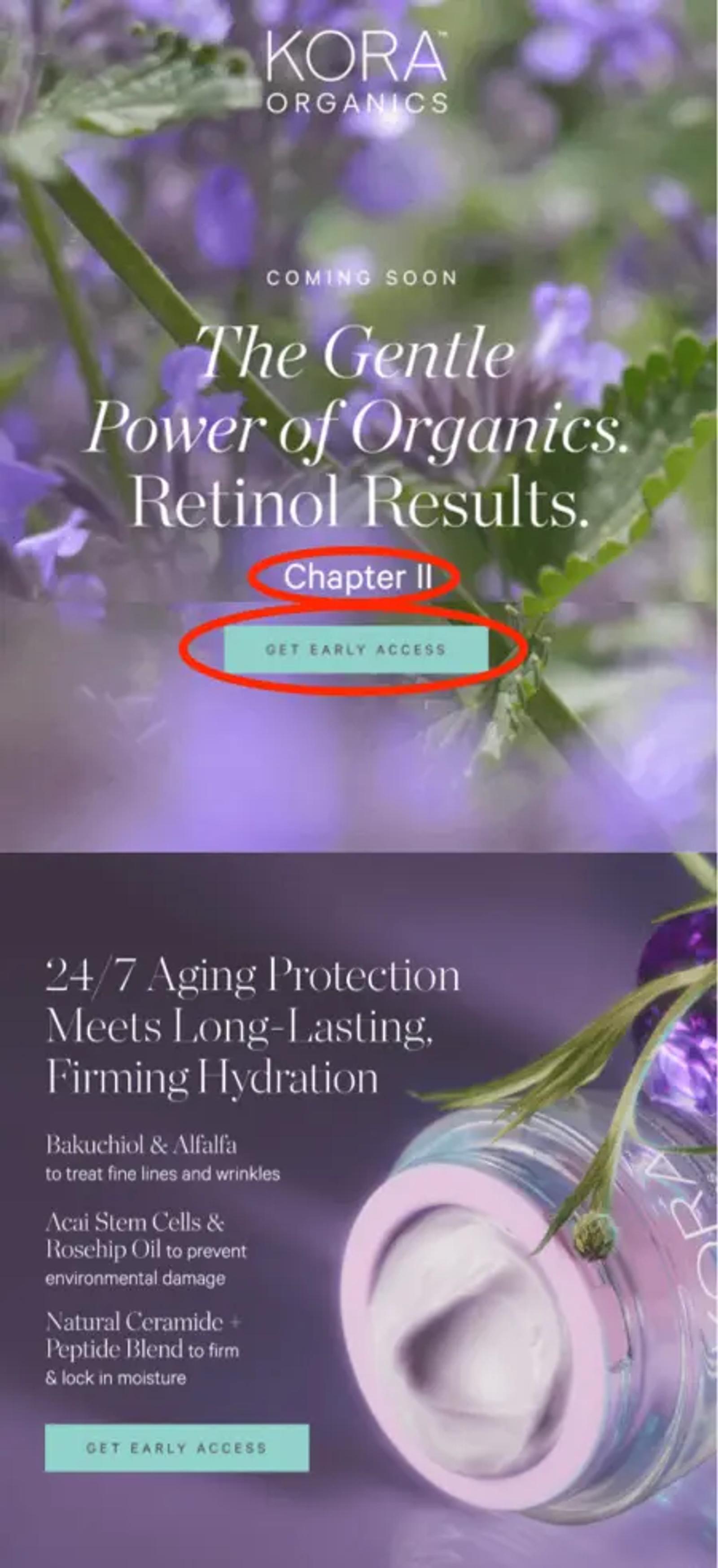Image shows email messages from KORA Organics that offers early access to a new product.