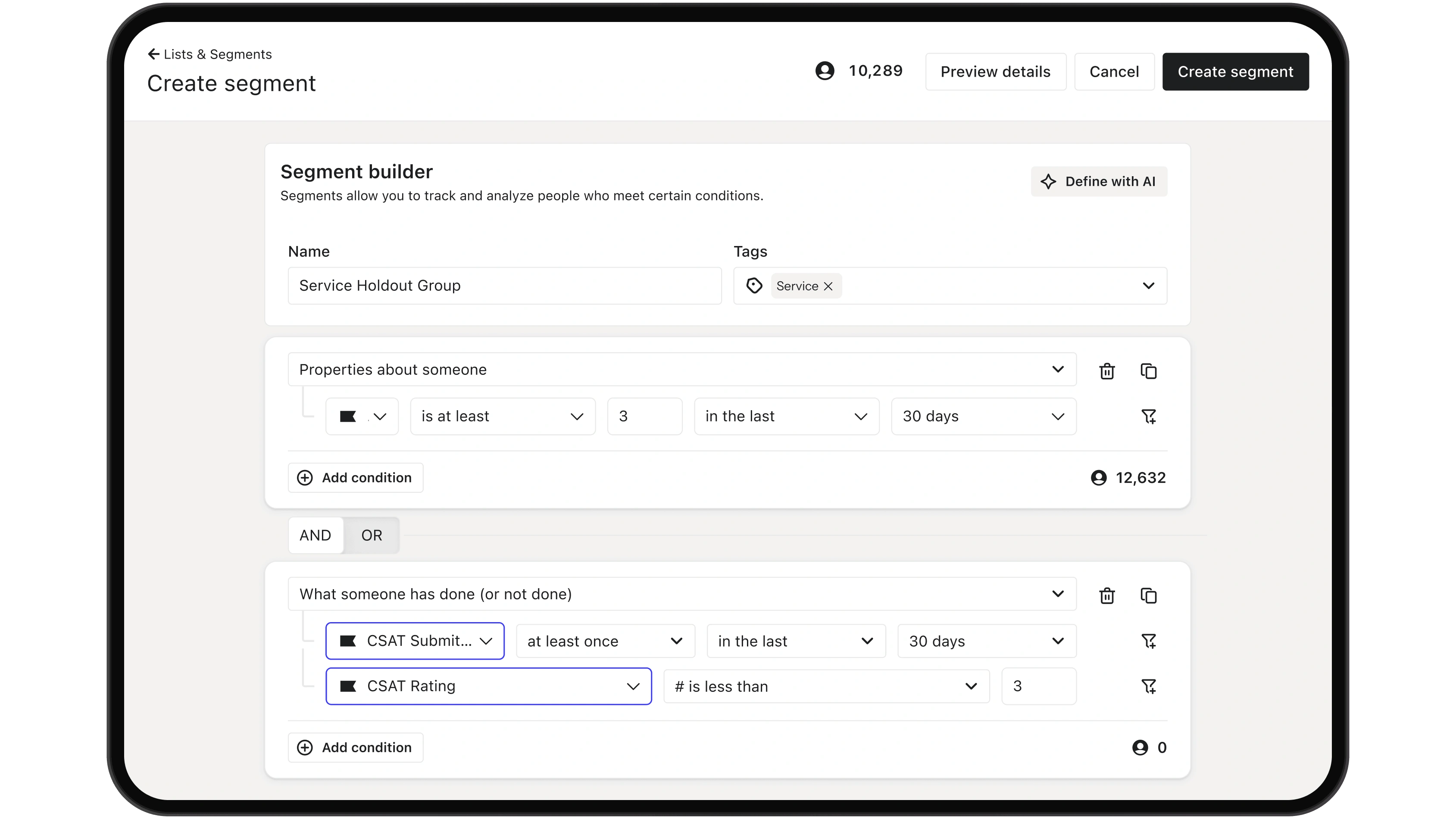 Segment builder interface defining a Service Holdout Group with activity and CSAT rating conditions.