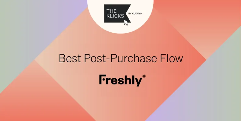 Freshly Cosmetics drives 136% revenue increase with targeted post-purchase flow
