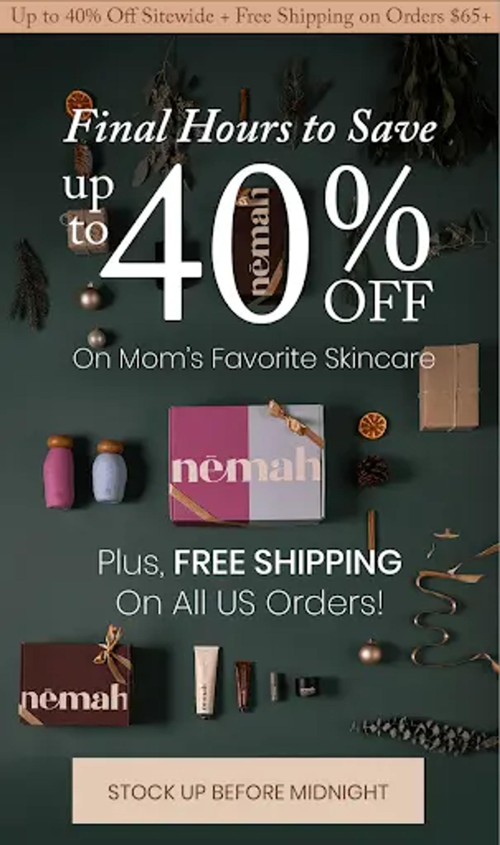 Image shows a wide variety of skincare products set artfully on a dark-green table. The products range from bottles to boxes, surrounded by holiday-themed ornaments. White text overlaid on top of the image says, “Final Hours to Save up to 40% off.” At the bottom, a CTA button reads, “Stock up before midnight.”