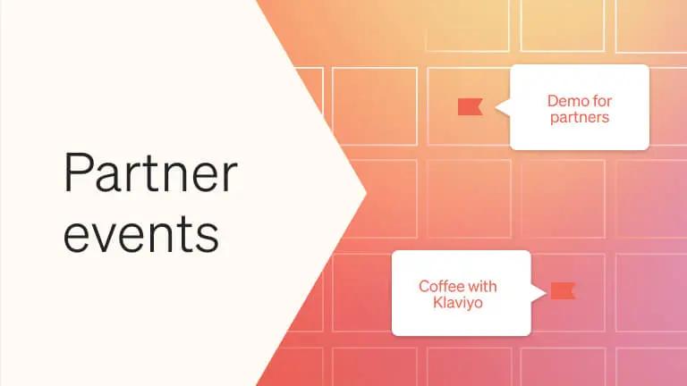 Text reads "Partner events." To the right is a representation of a calendar with 2 Klaviyo events.