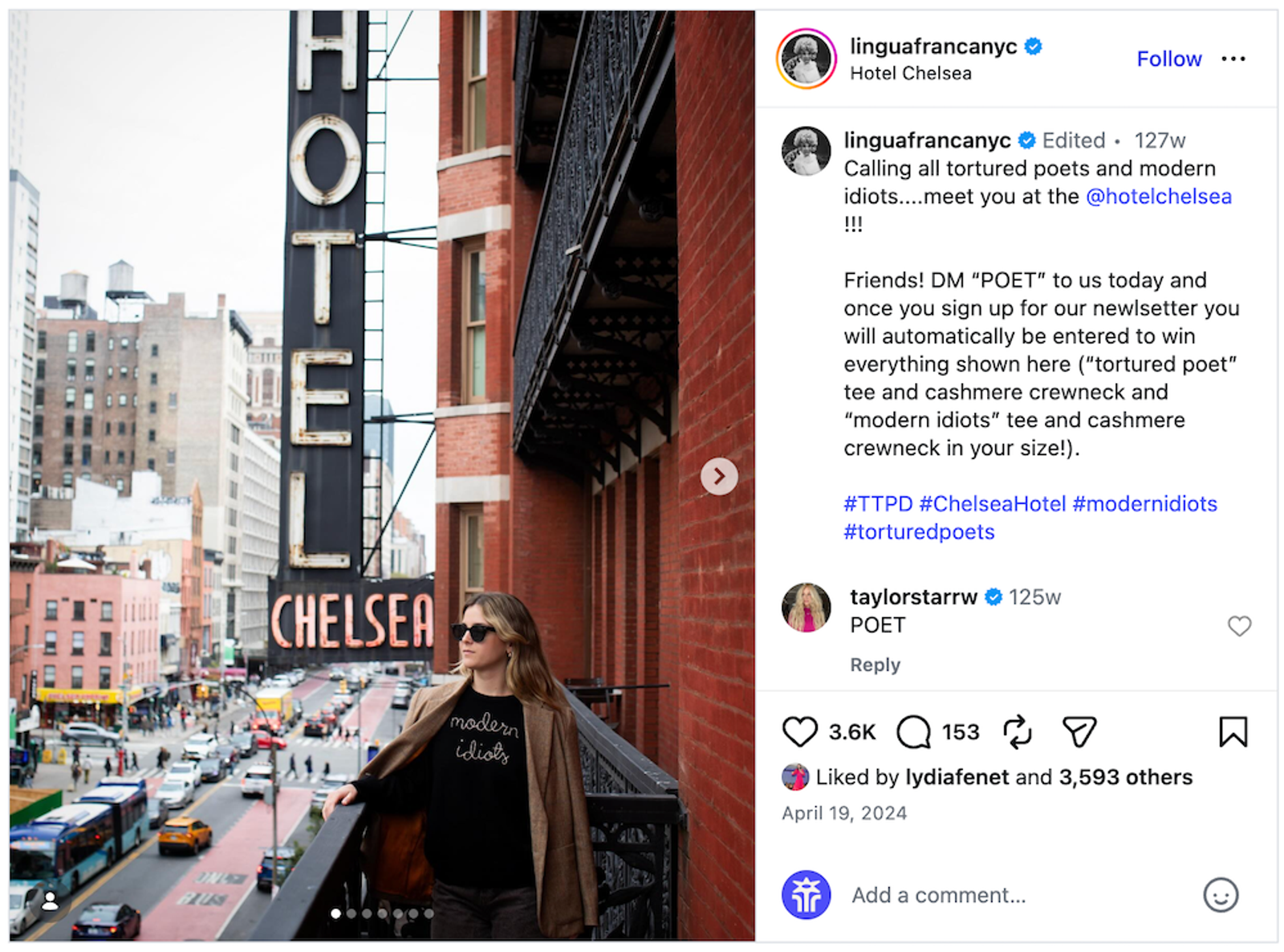 Instagram post from the verified account @linguafrancanyc. In the photo, taken from a high vantage point in New York City, a historic vertical sign reading "Hotel Chelsea" is mounted on the side of a red brick building with city traffic visible on the street below. On a balcony in the foreground, a person with light skin and long, wavy blond hair is wearing sunglasses and a black sweater embroidered with "modern idiots" in white cursive script. This person is leaning against the railing. On the right side, the Instagram post interface shows the caption beginning with, "Calling all tortured poets and modern idiots....meet you at the @hotelchelsea !!! Friends! DM 'POET' to us today..." The post has 3,600 likes and is dated April 19, 2024.
