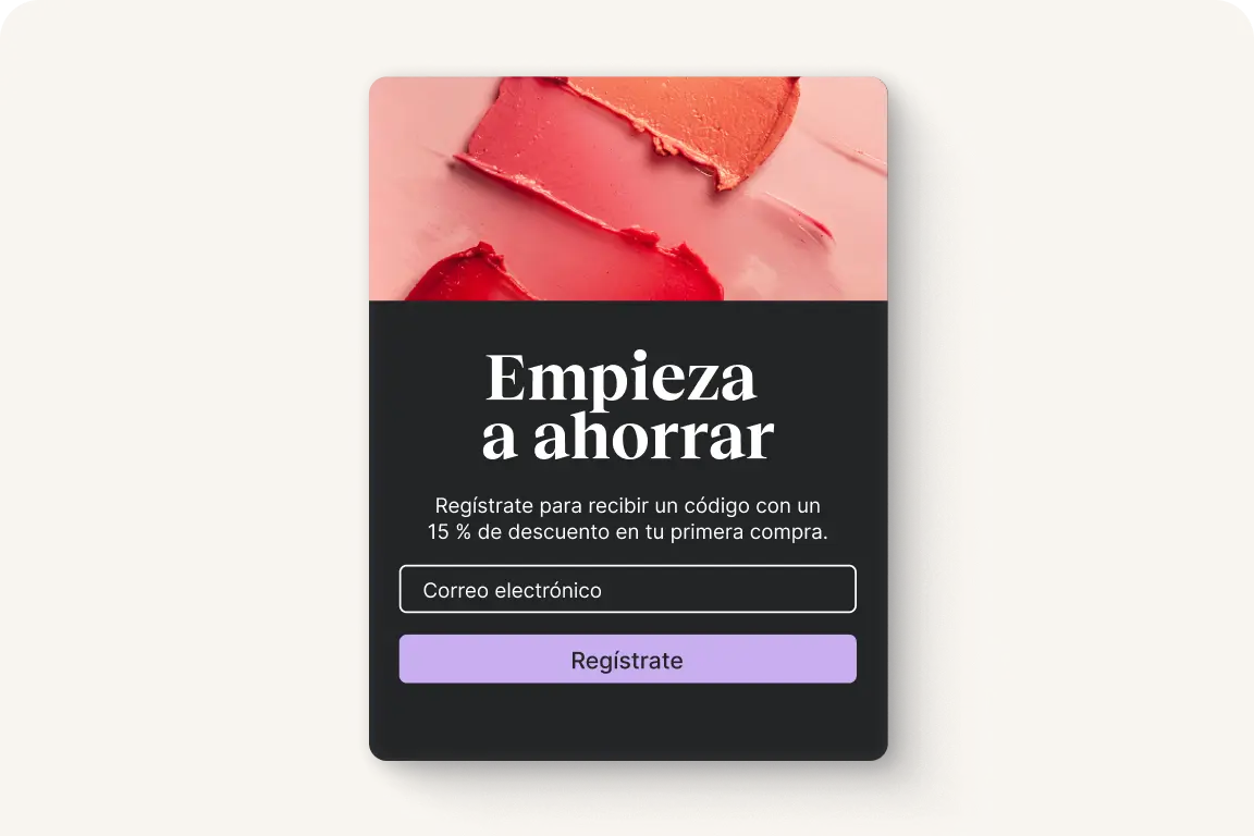 Formulario de registro para un 15% de descuento, con campo de correo electrónico y botón "Regístrate". Fondo de tonos rosados.