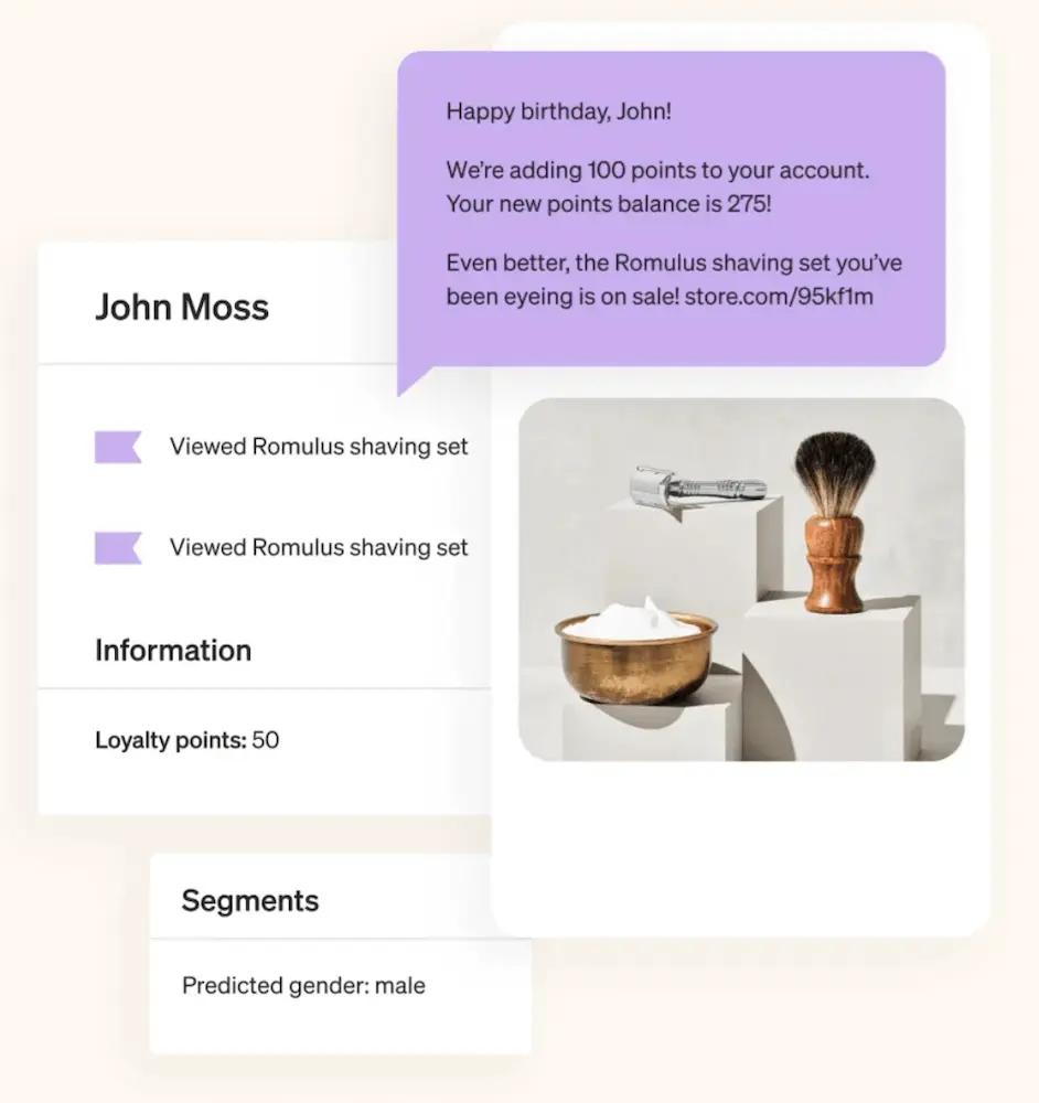 Image shows an example of a birthday text for a customer who recently viewed a specific product and has 50 loyalty points. The text features a product shot and reads, “Happy birthday, John! We’re adding 100 points to your account. Your new points balance is 275!”