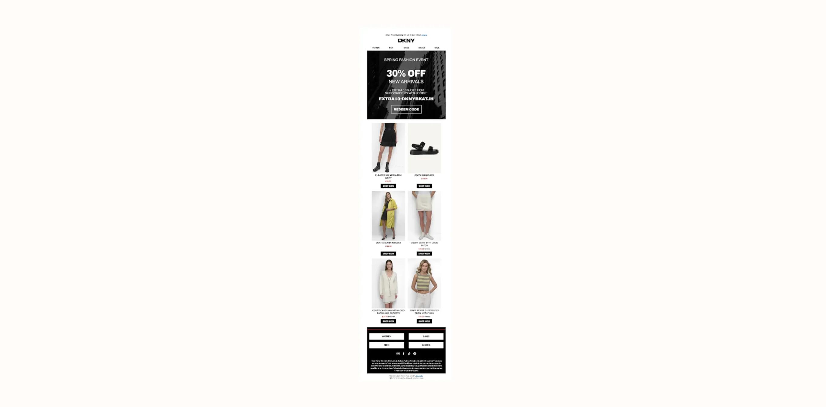Email advertisement for DKNY's Spring Fashion Event, offering 30% off new arrivals. Includes images of clothing and accessories.