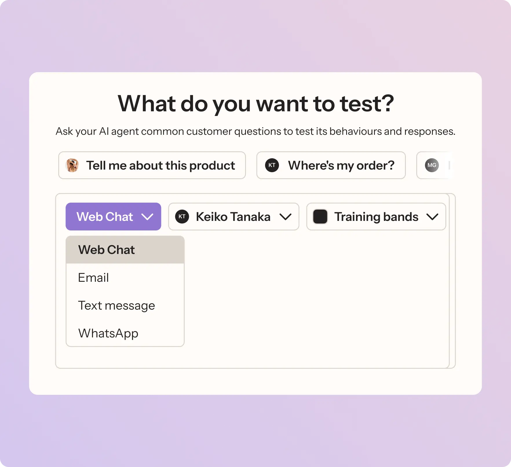 Interface for testing AI agent responses with options for communication methods and topics like "Web Chat" and "Training bands".