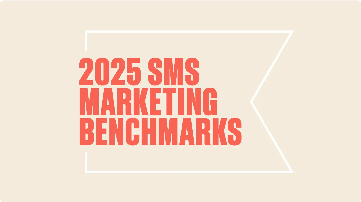 2025 SMS Marketing Benchmarks text in bold red on a beige background.