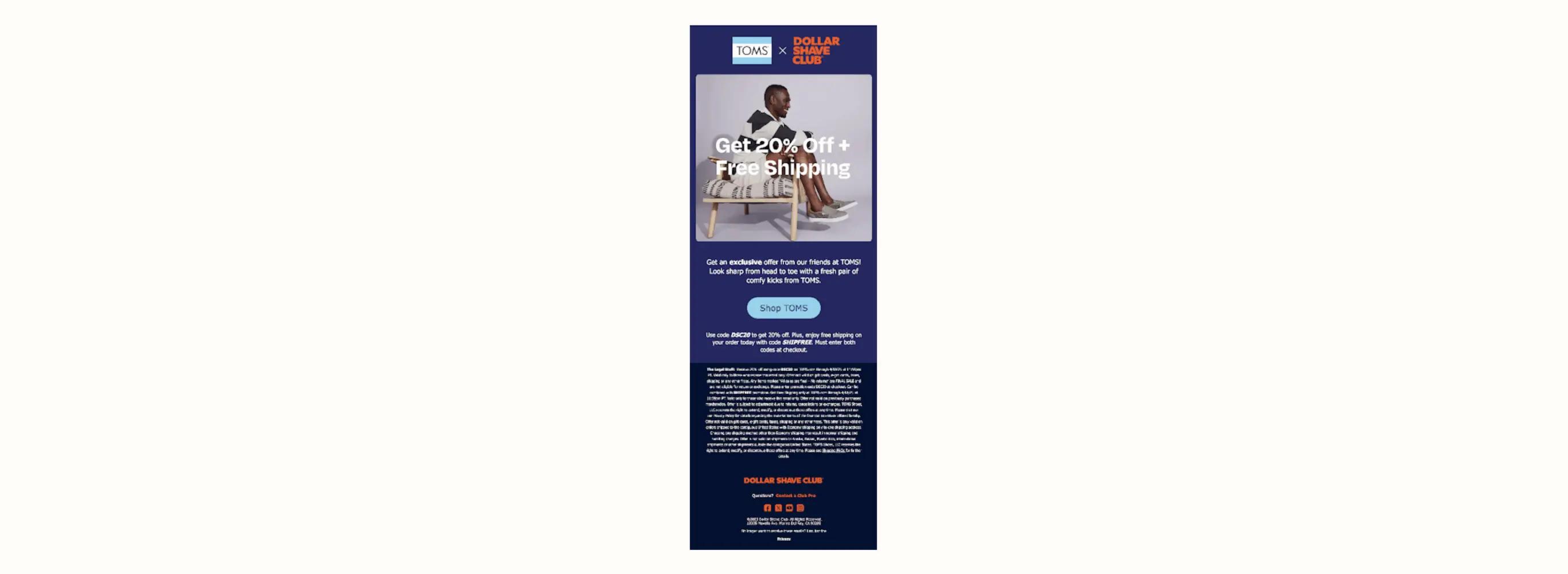 Das Bild zeigt eine Werbe-E-Mail mit Co-Branding von Dollar Shave Club, einer Körperpflege-Marke. In der E-Mail werden 20 % Rabatt auf Schuhe der Marke TOMS angeboten.