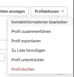Dropdown-Menü mit Optionen: Kontaktinformationen bearbeiten, Profil zusammenführen, Profil exportieren, Profil löschen.