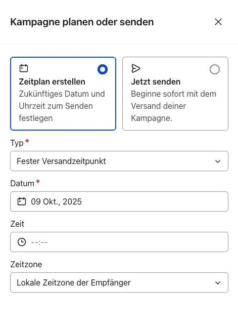 Kampagnenplanungsfenster mit Optionen zur Auswahl von Sendezeitpunkt und Datum, eingestellt auf 9. Oktober 2025.