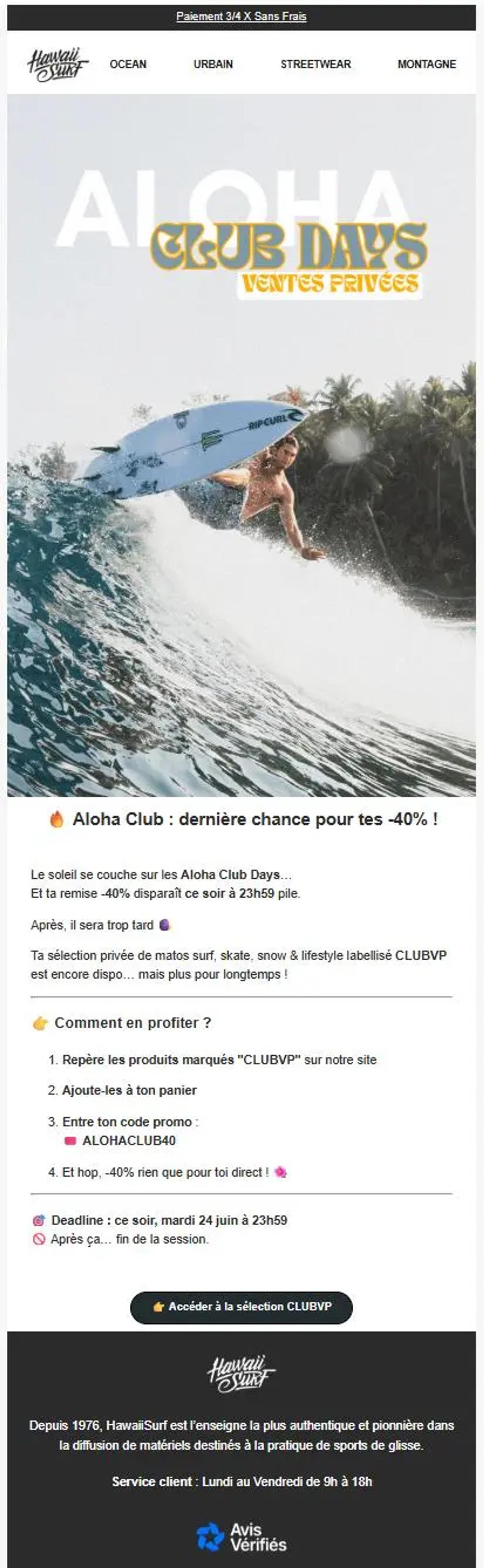 Surfeur exécutant une manœuvre sur une vague avec le texte "Aloha Club Days ventes privées". Offre de réduction de 40% chez HawaiiSurf.