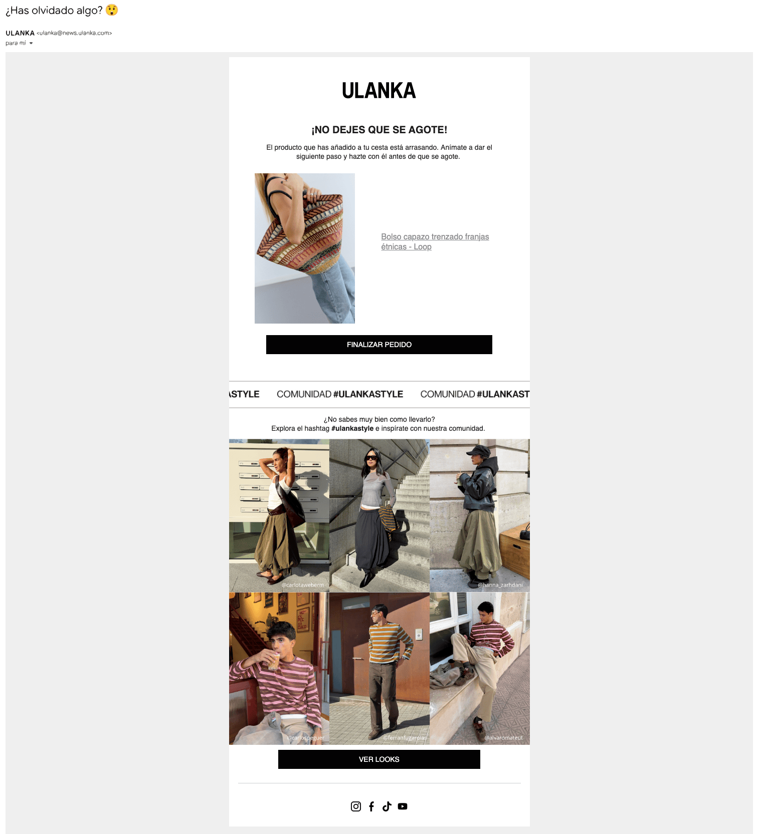 Captura de un email de recuperación de carrito abandonado de ULANKA, con un bolso capazo trenzado guardado en el carrito y fotos de estilos de la comunidad de la marca.