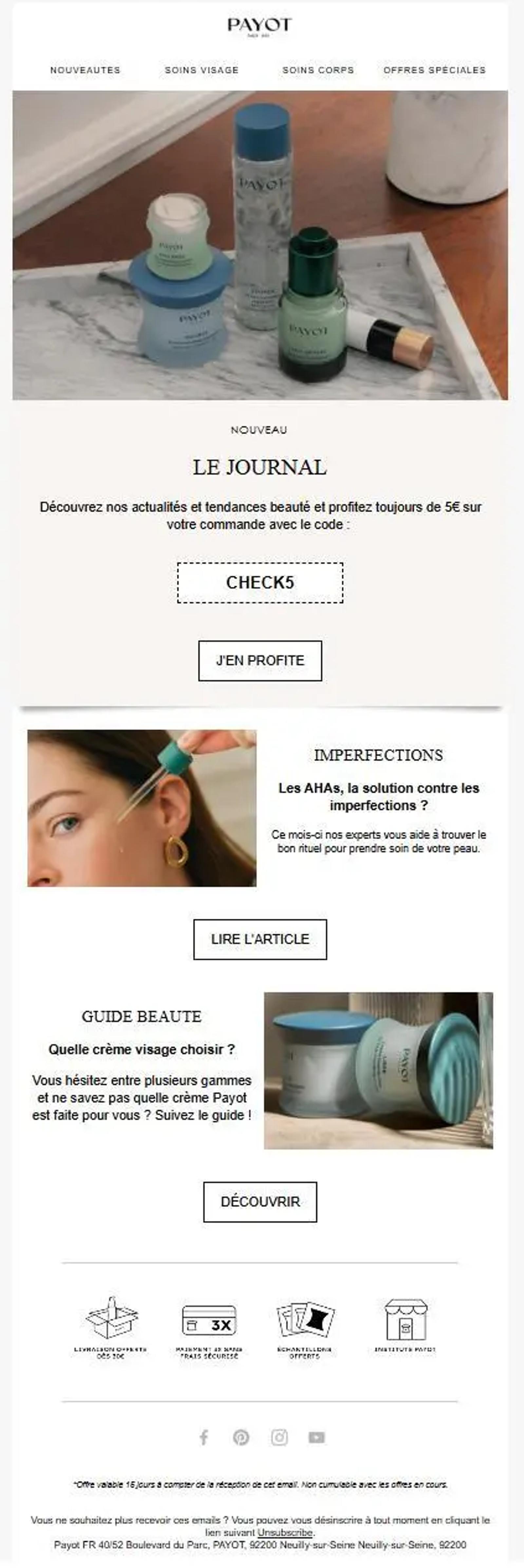 Premier e-mail de relance de panier abandonné envoyé par Payot, personnalisé avec le prénom de la cliente, présentant les produits laissés dans le panier et une réduction via un code promotionnel, avec un bouton pour finaliser la commande et une invitation à une consultation beauté. Deuxième e-mail de relance de panier abandonné Payot mettant en avant des contenus éditoriaux beauté, un guide pour choisir sa crème visage et une offre de réduction, avec des visuels produits et des éléments de réassurance.