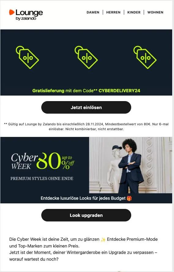 Zalando Lounge Newsletter mit Cyber Week Angebot, bis zu 80% Rabatt. Gratislieferung mit Code "CYBERDELIVERY24".
